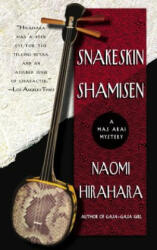 Snakeskin Shamisen - Naomi Hirahara (2004)
