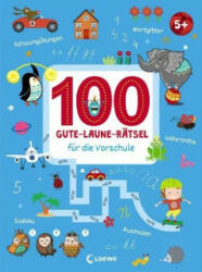 100 Gute-Laune-Rätsel für die Vorschule (ISBN: 9783743206885)