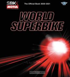 World Superbike 2020-2021 The Official Book - Michael Hill (ISBN: 9788879118507)