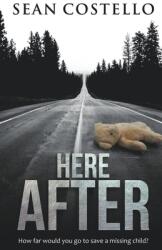 Here After (ISBN: 9781989351444)