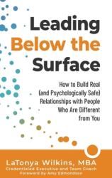 Leading Below the Surface - Latonya Wilkins (ISBN: 9781951591847)
