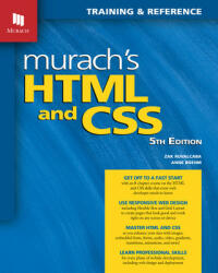 Murach's HTML and CSS (5th Edition) - Anne Boehm, Zak Ruvalcaba (ISBN: 9781943872862)