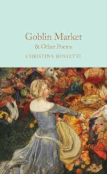 Goblin Market & Other Poems (ISBN: 9781529065381)