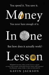 Money in One Lesson - JACKSON GAVIN (ISBN: 9781529051841)
