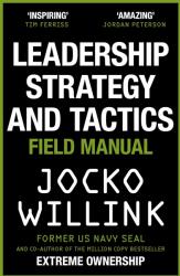 Leadership Strategy and Tactics - WILLINK JOCKO (ISBN: 9781529033007)