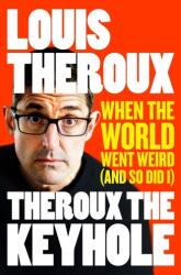 Theroux. Orificiul cheii (ISBN: 9781509880454)