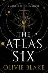 The Atlas Six - Olivie Blake (ISBN: 9781250854513)