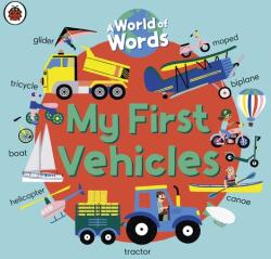 My First Vehicles - Ladybird (ISBN: 9780241549025)