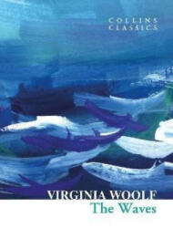 The Waves - Virginia Woolf (ISBN: 9780008527891)