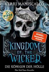 Kingdom of the Wicked - Die Königin der Hölle (ISBN: 9783492706827)