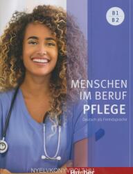Menschen Im Beruf Pflege B1/B2 (ISBN: 9783196011906)