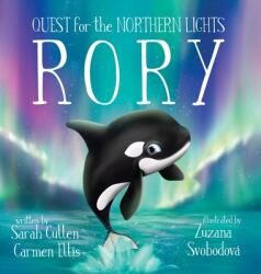 Rory An Orca's Quest for the Northern Lights (ISBN: 9780648849889)