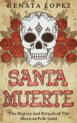 Santa Muerte (ISBN: 9780645265736)