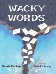 Wacky Words (ISBN: 9780998747842)
