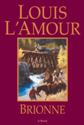 Brionne - Louis Ľamour (ISBN: 9780553281071)
