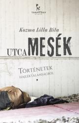 Utcamesék (ISBN: 9786155584626)