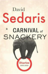Carnival of Snackery (ISBN: 9781408707876)