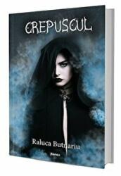 Crepuscul - Raluca Butnariu (ISBN: 9786068894454)