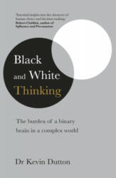 Black and White Thinking (ISBN: 9780552175364)