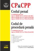 Codul penal. Codul de procedura penala. Editia a 25-a actualizata la 8 august 2021 - Petrut Ciobanu (ISBN: 9786060250654)