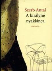 A királyné nyaklánca (ISBN: 9789631425093)