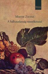 A halhatatlanság vesszőkosarai (ISBN: 9786155886539)