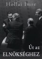 Út az elnökséghez (2010)