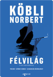 Félvilág és más forgatókönyvek (2021)