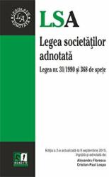 Legea societatilor adnotata. Legea nr. 31/1990 si 368 de spete - Alexandru Florescu, Cristian Paul Lospa (ISBN: 9789738270626)