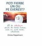Poti fierbe un ou pe Everest? - Christa Poppelmann (ISBN: 9789736848803)
