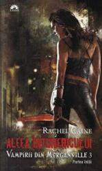 Vampirii din Morganville volumul 3. Aleea intunericului partea 1 - Rachel Caine (ISBN: 9789731025582)