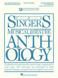 The Singer's Musical Theatre Anthology - Teen's Edition: Mezzo-Soprano/Alto/Belter (ISBN: 9781423476764)