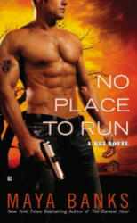 No Place to Run - Maya Banks (ISBN: 9780425238196)