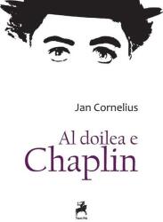 Al doilea e Chaplin - Jan Cornelius (ISBN: 9786060232452)