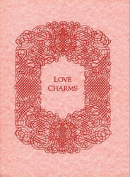 Love Charms - Elizabeth Pepper (ISBN: 9781881098201)
