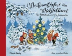 Weihnachtsfest im Wichtelland - Fritz Baumgarten, Lena Hahn (ISBN: 9783864724053)