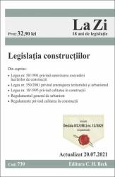 Legislatia constructiilor. Cod 739. Actualizat la 20. 07. 2021 (ISBN: 9786061811168)