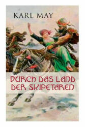 Durch das Land der Skipetaren - Karl May (ISBN: 9788027315116)