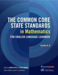 The Common Core State Standards in Mathematics for English Language Learners: Grades K-8 (ISBN: 9781942223276)