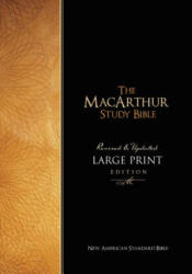 MacArthur Study Bible-NASB-Large Print - Thomas Nelson (ISBN: 9781418542276)