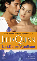 The Lost Duke of Wyndham - Julia Quinn (ISBN: 9780060876104)