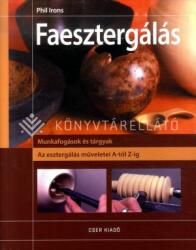 Faesztergálás (ISBN: 9789639666085)
