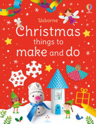 Christmas Things to Make and Do (ISBN: 9781474995634)