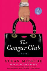 Cougar Club - Susan McBride (ISBN: 9780061771262)