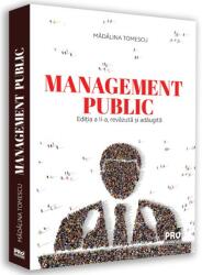Management public. Editia a II-a - Madalina Tomescu (ISBN: 9786062613099)