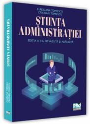Stiinta administratiei. Editia a II-a, revazuta si adaugita - Tomescu Madalina, Cristian Tomescu (ISBN: 9786062613105)