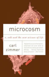 Microcosm - Carl Zimmer (ISBN: 9780307276865)