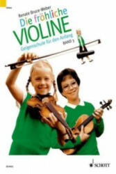 Die FroeLiche Violine Band 3 - Renate Bruce-Weber (ISBN: 9783795754631)