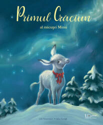 Primul Craciun al micutei Mimi - Julia Gerigk (ISBN: 9786067047769)