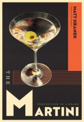 The The Martini (ISBN: 9781579659639)